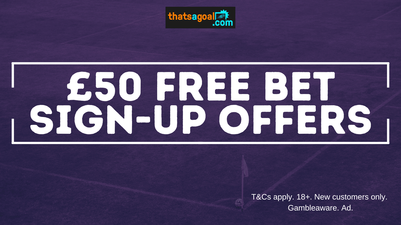 £50 free bets offers